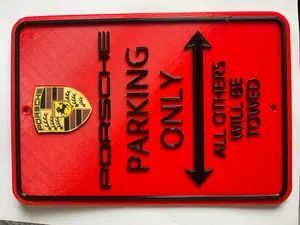 Porsche Parking Only Sign