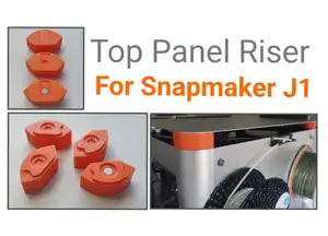 Top Panel Riser - For Snapmaker J1