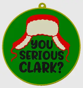 Ornament - You Serious Clark?