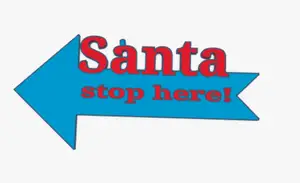 santa stop here sign for decorations