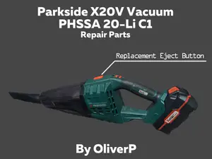 Parkside X20V Vacuum (PHSSA 20-Li C1) Ejector Button Replacement