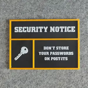 Sign "Security Notice - Do not store your passwords on post-its"
