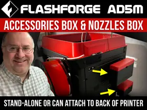 Flashforge Adventurer 5M (AD5M) Nozzles Box and Accessories Box - two styles to choose from, including sets that attach to back of printer v1.2