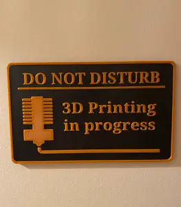 Do not disturb 3d printing in progress door plaque sign plate man cave hobby room