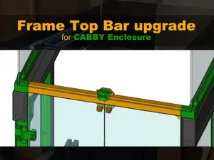 Frame Top Bar upgrade for CABBY Enclosure