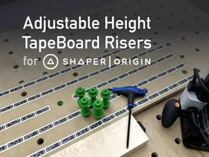 Shaper Origin Tape Board Risers