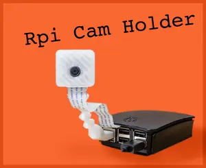 Articulated Rpi Camera v2 Holder with Snapfit Spherical Joints