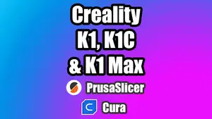 Creality K1, K1C, K1 SE & K1 Max PrusaSlicer & Cura (some profiles with Side Blower and Enclosure Fan)