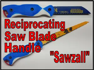 Reciprocating Saw Blade Handle - Sawzall Blade Handle