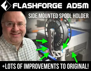 Flashforge Adventurer 5M (AD5M) IMPROVED Spool Holder, Inlet, Runout Sensor Mount + SIDE MOUNT Spool Holder! v1.1