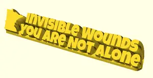 Invisible Wounds You Are Not Alone