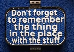 Don't Forget to Remember sign