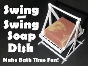 Swing-Swing Soap Dish