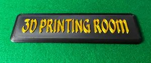 3D PRINTING ROOM SIGN