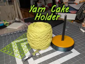 Portable Yarn Cake Spinner / Holder v2