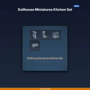 Dollhouse Miniatures Kitchen Set - 4-Model STL Bundle