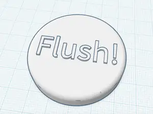 Flush! toilet button