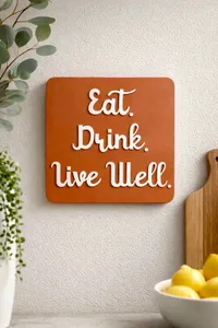 Eat Drink Live Well Decor