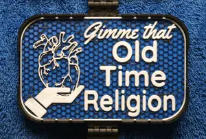 Old Time Religion sign