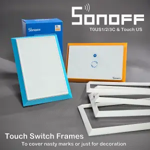 Sonoff Touch Light Switch Gap Frames