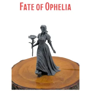 DnD TTRPG Fate of Ophelia Miniature