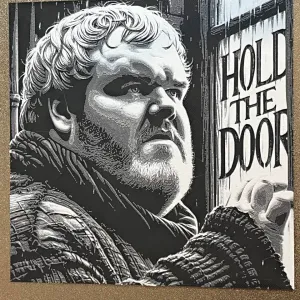 Hueforge Hodor Open The Door