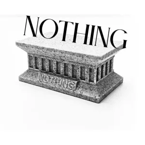 Nothing? - NOTHING!