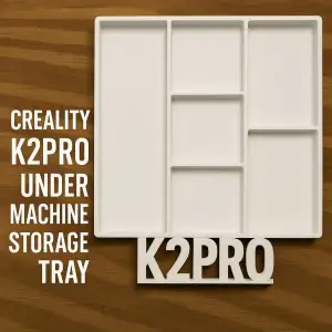 Creality K2 PRO under storage tray drawer with Feet