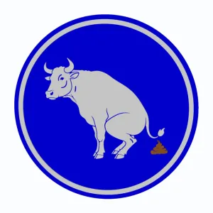 Bullshit / Bull Shitting - Allowed Traffic Sign - Wall Art