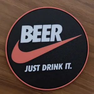 Just Drink Beer Coaster