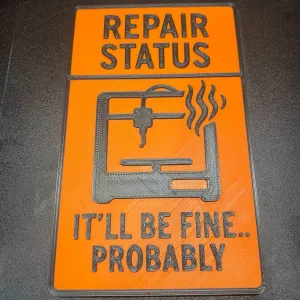 Repair Status Sign