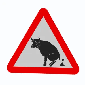 Bullshit / Bull Shitting - Warning Traffic Sign - Wall Art
