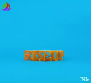 Text Flip - Rise Up☀️