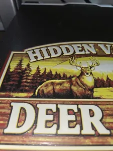 Hidden Valley Deer Camp Hunting Cabin Sign