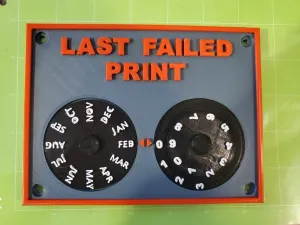 Last Failed Print Plaque Tracker - CFS and Non-CFS printable