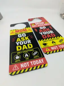Mom Off Duty Door Hanger – “Go Ask Dad” Funny Mother’s Day D