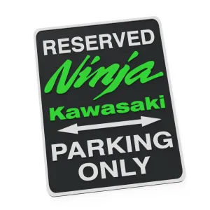 Kawasaki Ninja H2R1000SX 650 ZX4 ZX6 ZX9 Funny Parking Sign