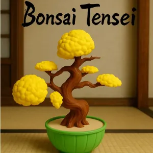 Bonsai Tensei