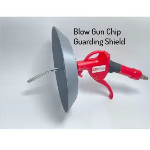 Blow Gun Chip Guarding Shield