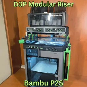 D3P riser for Bambu Lab P2S