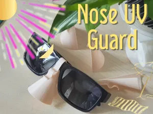 Nose UV Guard