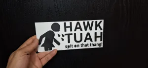 Hawk Tuah