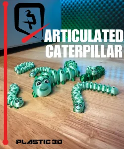 Articulated Caterpillar – A Wiggly, Wobbly Print!