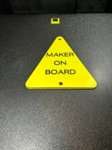 "Maker on Board" windshield sign