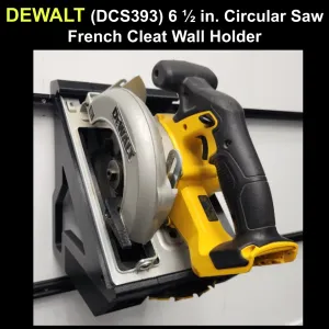 DEWALT FRENCH CLEAT SAW HOLDER (Model DCS393)