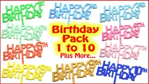 Birthday Cake Toppers Pack. Ages 1 to 10