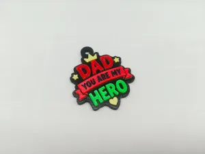 Father's Day Gift – You Are My Heros Keychain Pendant