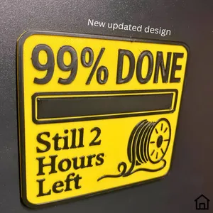 99% Done Coaster\Sign