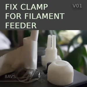 🛠️ Fix Clamp for Filament Feeder 🛠️
